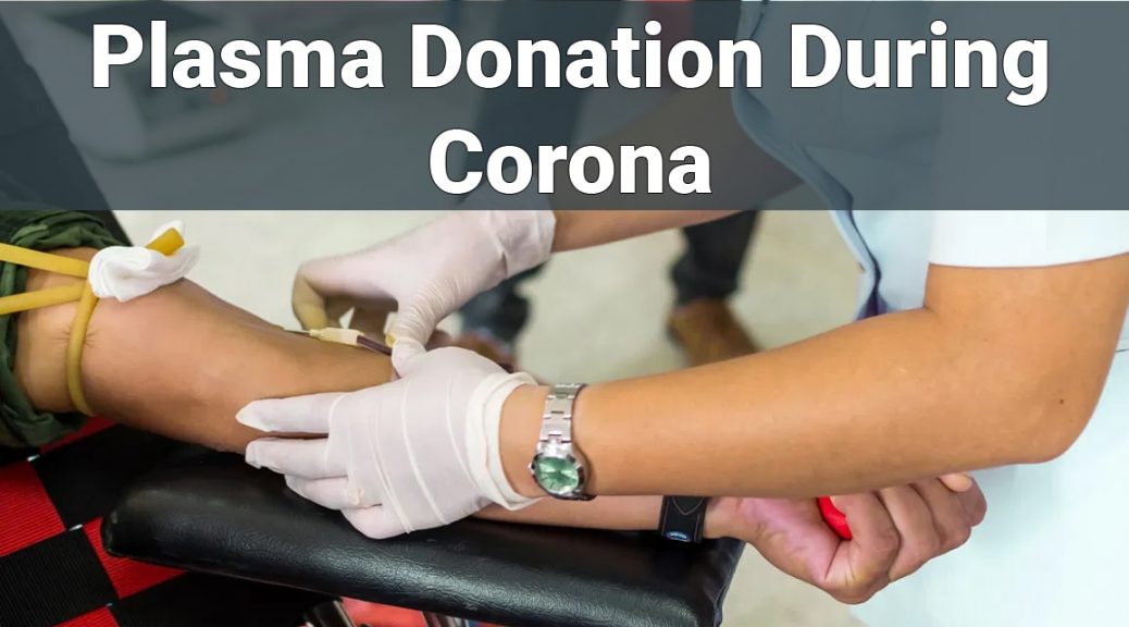 plasma donation during corona
